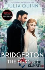 Bridgerton: The Duke and I (Bridgertons Book 1) - książka