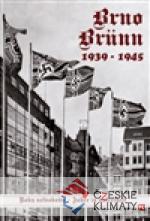 Brno 1939-1945 Roky nesvobody - książka