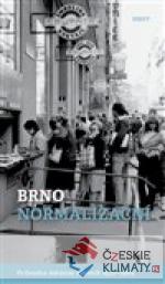 Brno normalizační - książka