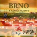 Brno v náruči Moravy - książka