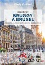 Bruggy a Brusel do kapsy - Lonely Planet - książka