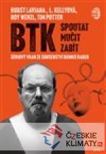 BTK: Spoutat, mučit, zabít - książka