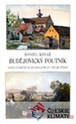 Budějovický poutník aneb Českými Budějovice ze všech stran - książka