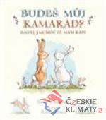 Budeš můj kamarád? Hádej, jak moc tě mám rád! - książka