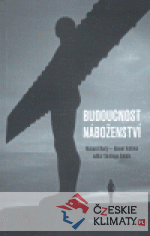 Budoucnost náboženství - książka