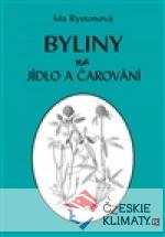 Byliny na jídlo a čarování - książka