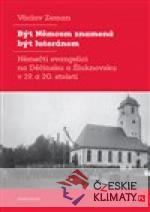 Být Němcem znamená být luteránem - książka