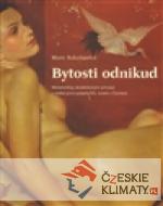 Bytosti odnikud - książka