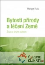 Bytosti přírody a léčení Země - książka