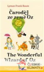 Čaroděj ze země Oz/ The Wonderful Wizard of Oz - książka