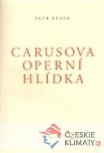 Carusova operní hlídka - książka