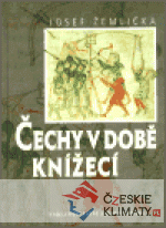 Čechy v době knížecí - książka