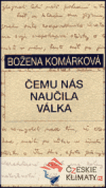 Čemu nás naučila válka - książka