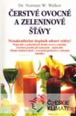 Čerstvé ovocné a zeleninové šťávy - książka