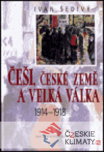 Češi, české země a velká válka - książka