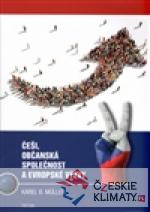 Češi, občanská společnost a evropské výzvy - książka