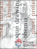 Česká barokní kresba / Baroque drawing in Bohemia - książka