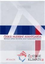 Česká hudební avantgarda - książka