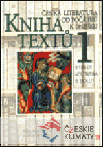 Česká literatura od počátku k dnešku - Kniha textů 1 - książka