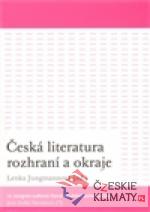 Česká literatura rozhraní a okraje - książka