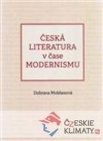 Česká literatura v čase modernismu - książka