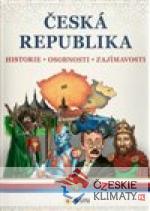 Česká republika - Historie - Osobnosti - Zajímavosti - książka