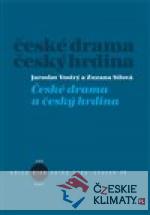 České drama a český hrdina - książka