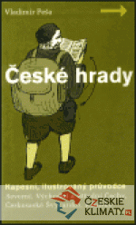 České hrady - kapesní, ilustrovaný průvodce, 1. díl - książka