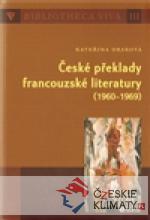 České překlady francouzské literatury (1960 - 1969) - książka