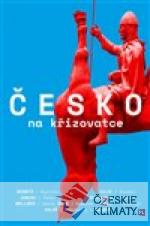 Česko na křižovatce - książka