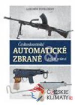 Československé automatické zbraně a jejich tvůrci - książka