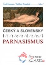 Český a slovenský literární parnasismus - książka