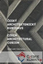 Český architektonický kubismus / Czech Architectural Cubism - książka