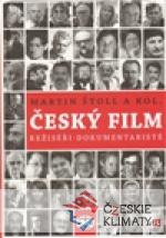 Český film. Režiséři - dokumentaristé - książka