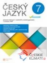 Český jazyk v pohodě 7 - pracovní sešit - książka