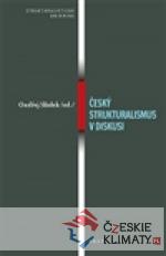 Český strukturalismus v diskusi - książka