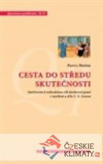 Cesta do Středu skutečnosti - książka