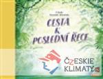 Cesta k poslední řece - książka