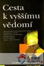 Cesta k vyššímu vědomí - książka