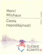 Cesta nepoddajnosti - książka
