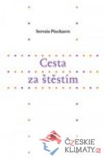 Cesta za štěstím - książka