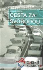 Cesta za svobodou - książka