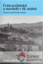Čeští architekti a stavitelé v 19. století - książka