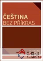 Čeština bez příkras - książka