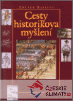 Cesty historikova myšlení - książka