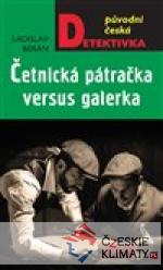 Četnická pátračka versus galérka - książka