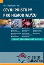 Cévní přístupy pro hemodialýzu - książka