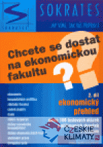 Chcete se dostat na ekonomickou fakultu? 2.díl - ekonomický přehled - książka