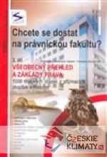 Chcete se dostat na právnickou fakultu? 2. díl - Všeobecný přehled a základy práva - książka