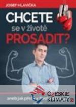 Chcete se prosadit - książka